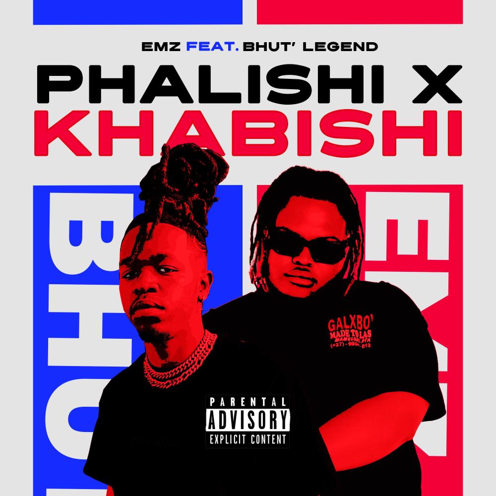 Phalishi X Khabishi (feat. BhutLegend) (Explicit)