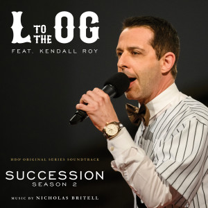 ดาวน์โหลดและฟังเพลง L to the OG (feat. Kendall Roy) (Explicit) พร้อมเนื้อเพลงจาก Nicholas Britell