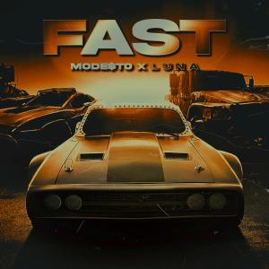 Album FAST (feat. L U N A) from Mode$t0 Beats