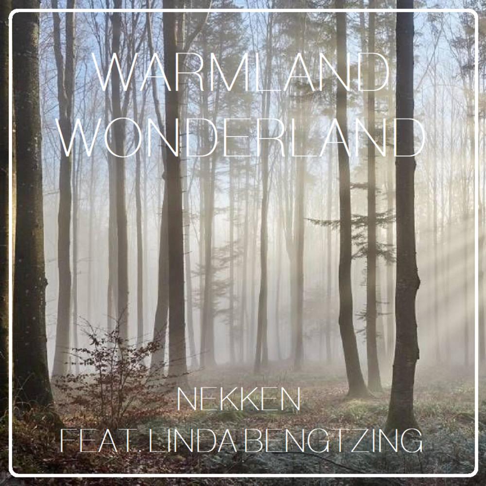 Warmland Wonderland (feat. Linda Bengtzing)