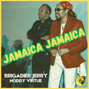 Listen to Jamaica Jamaica song with lyrics from Brigadier Jerry