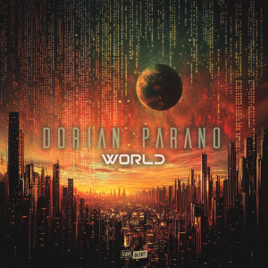 ดาวน์โหลดและฟังเพลง World พร้อมเนื้อเพลงจาก Dorian Parano