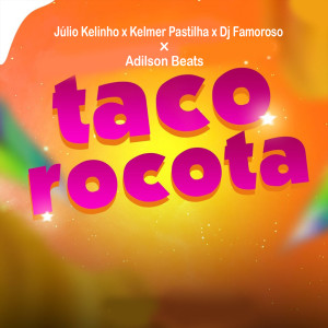 Album Tacorocota from Júlio Kelinho