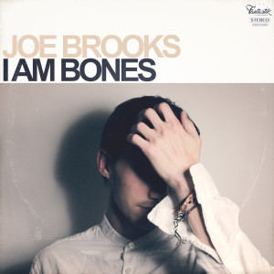 Joe Brooks的專輯I Am Bones