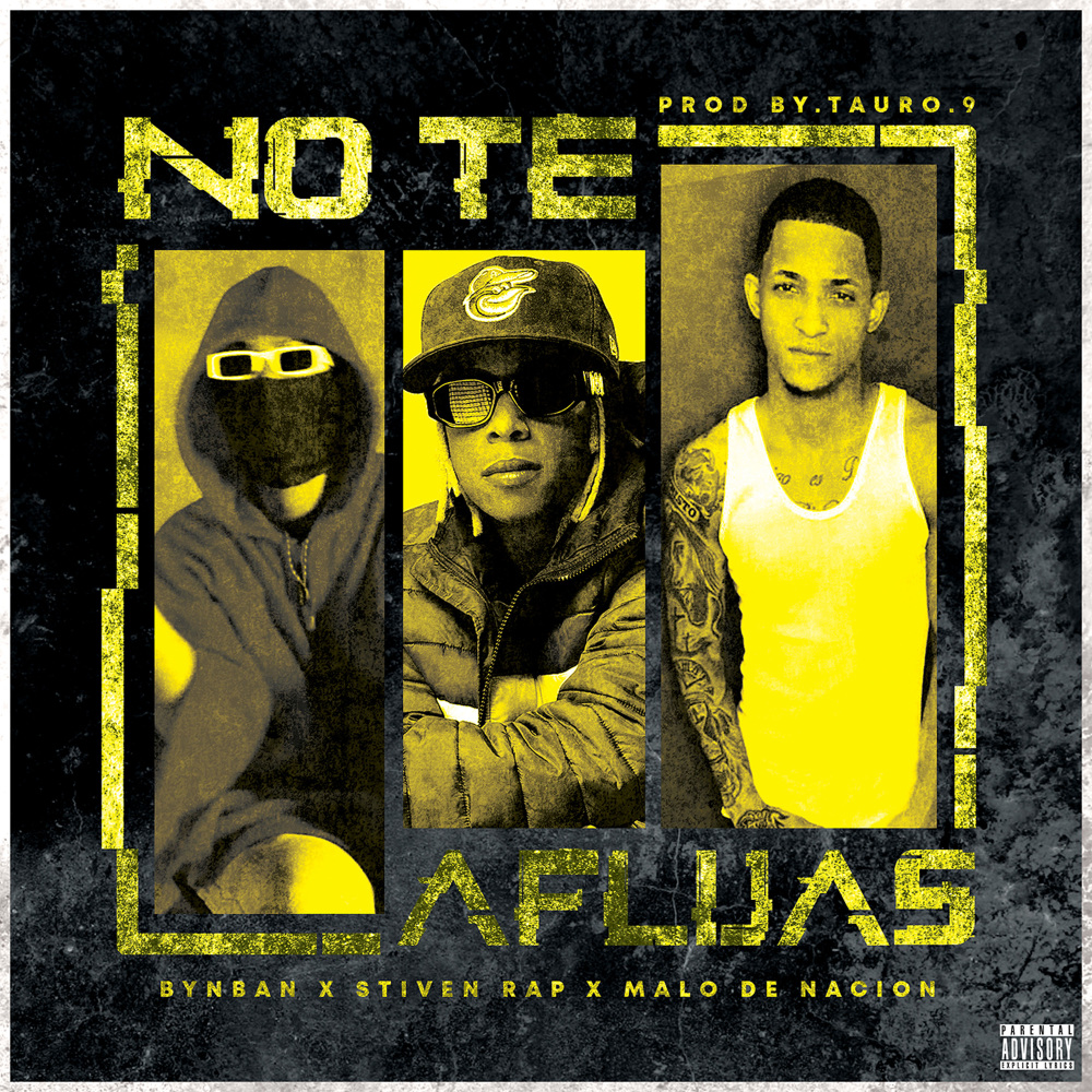 No Te Aflijas (Explicit)