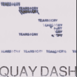 อัลบัม Tears I Cry (Explicit) ศิลปิน Quay Dash