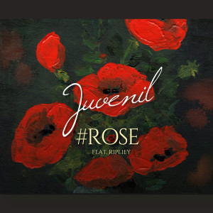 Album ROSE (Feat. RIPLEY) from 후베닐(Juvenil)
