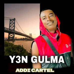 ดาวน์โหลดและฟังเพลง Y3N GULMA พร้อมเนื้อเพลงจาก Addi Cartel