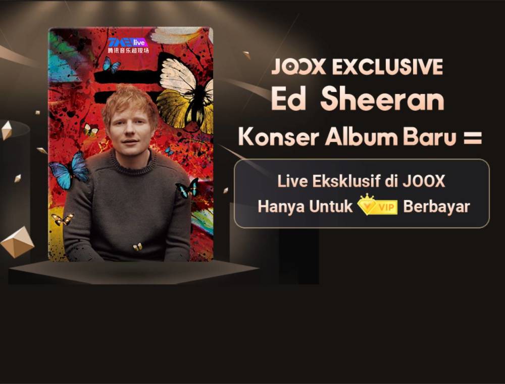 Konser Ed Sheeran Akan Hadir Eksklusif di JOOX Live!