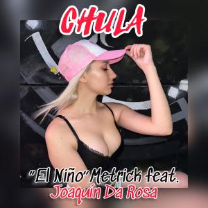 Joaquín Da Rosa的專輯CHULA (Explicit)