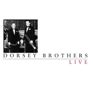 Album Live from Dorsey Brothers
