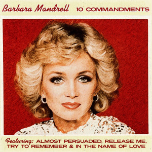 Dengarkan lagu Break My Mind nyanyian Barbara Mandrell dengan lirik