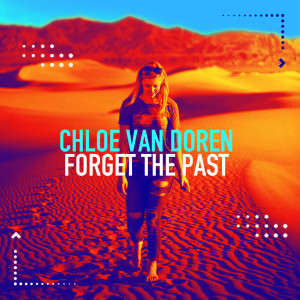 Album Forget the Past from Chloe Van Doren