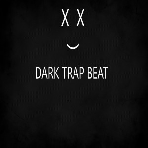 DjPhatBeatz的專輯Dark Trap Beat