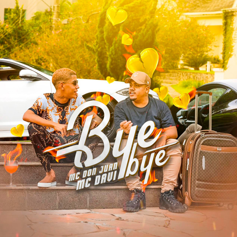 Bye Bye (Explicit)