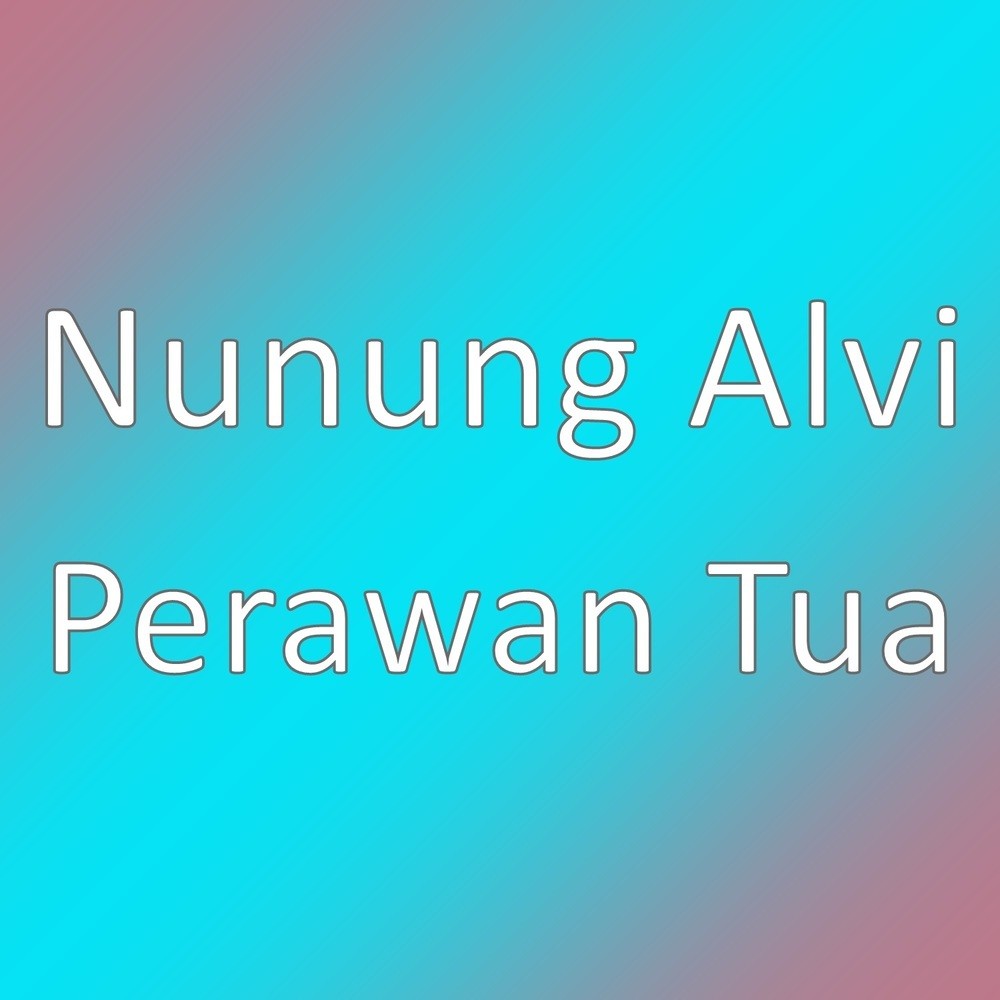 Perawan Tua (其他)