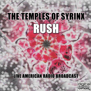 The Temples of Syrinx (Live)