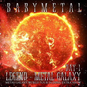 BABYMETAL的專輯Brand New Day - METAL GALAXY WORLD TOUR IN JAPAN EXTRA SHOW