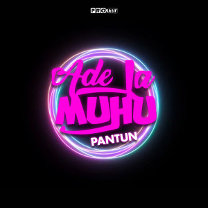 Ade La Muhu的专辑Pantun