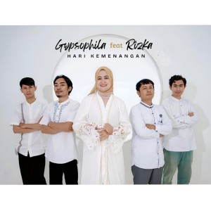 ดาวน์โหลดและฟังเพลง Hari Kemenangan พร้อมเนื้อเพลงจาก Gypsophila