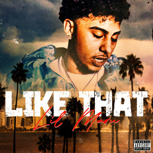 Listen to Like That (Explicit) song with lyrics from Lil Maru