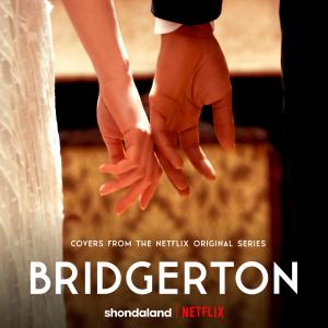 VSQ的專輯Bridgerton (Covers from the Netflix Original Series)