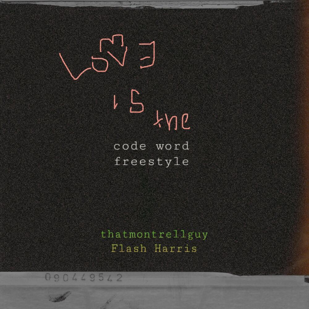 CODE WORD FREESTYLE (Explicit)