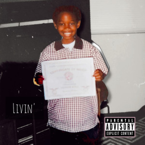 Album Livin' (Explicit) oleh R.3.D