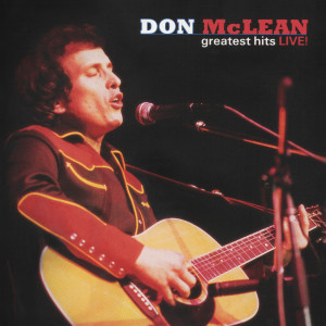 ดาวน์โหลดและฟังเพลง It's Just the Sun (Live) พร้อมเนื้อเพลงจาก Don McLean