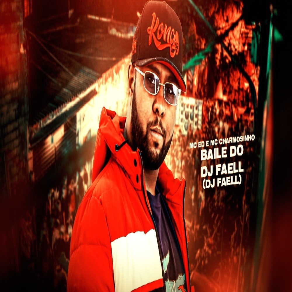 BAILE DO DJ FAELL (Explicit)