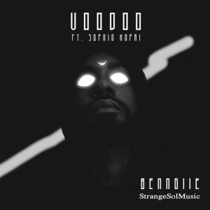 收聽BENNGIIE的Voodoo (Explicit)歌詞歌曲