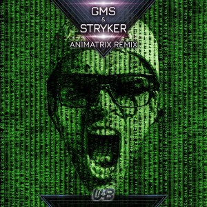 GMS的專輯Animatrix (GMS & Stryker Remix)