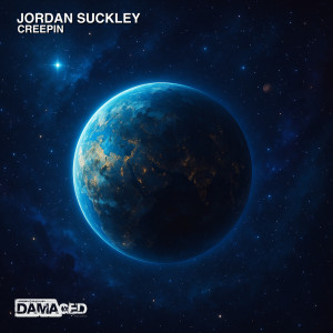 ดาวน์โหลดและฟังเพลง Creepin พร้อมเนื้อเพลงจาก Jordan Suckley