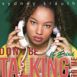 Album Don't Be Talking to Me from 