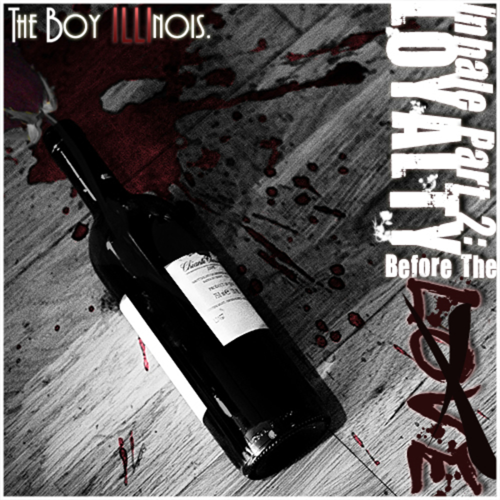 Loyalty Before the Love (Explicit)