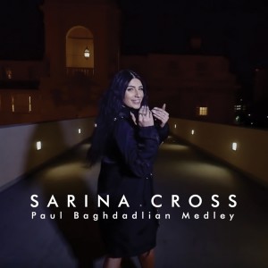 Album Paul Baghdadlian Medley from Sarina Cross