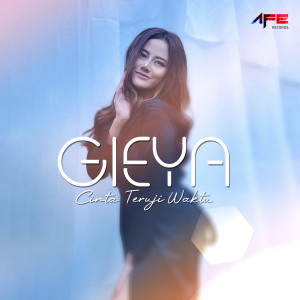Dengarkan Cinta Teruji Waktu lagu dari Gieya dengan lirik