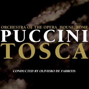 Oliviero de Fabritiis的专辑Tosca