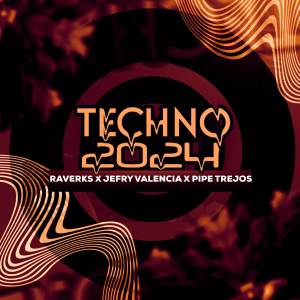 RAVERKS的專輯TECHNO 2024