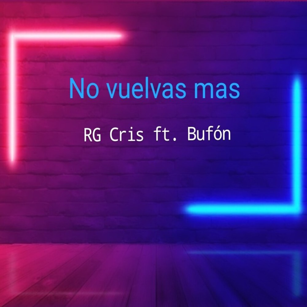 No Vuelvas Mas