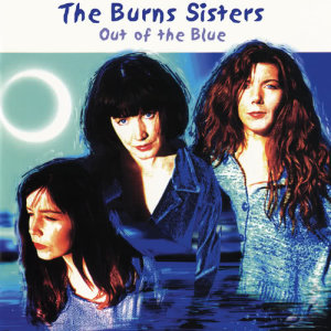 ดาวน์โหลดและฟังเพลง Wish I Never Met You พร้อมเนื้อเพลงจาก The Burns Sisters