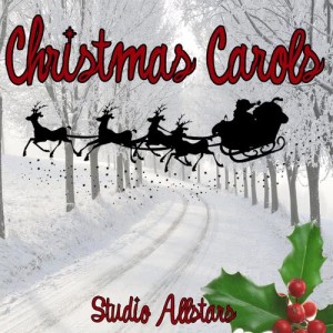 อัลบัม Christmas Carols ศิลปิน Studio Allstars