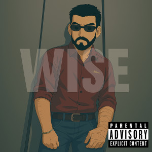 Listen to Wise (Explicit) song with lyrics from Empee
