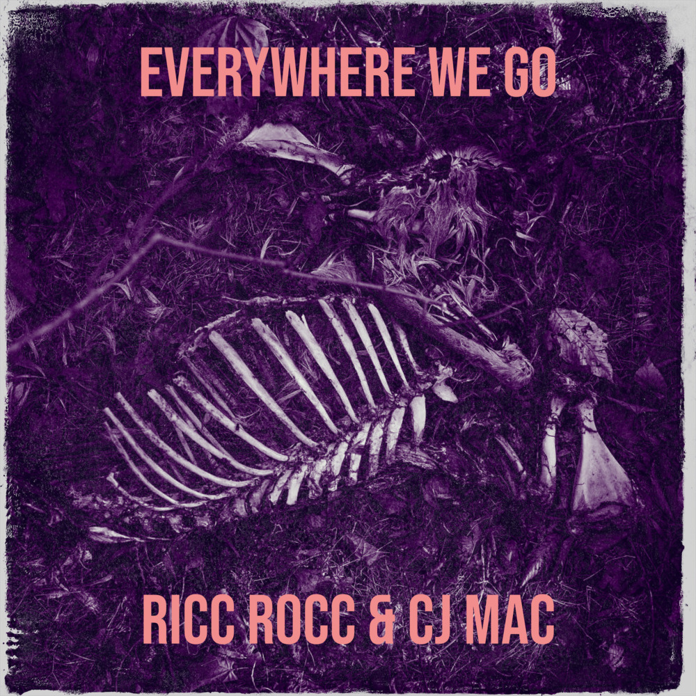 Everywhere We Go (Explicit)