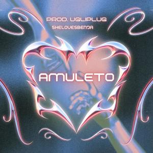 收聽shelovesbenja的Amuleto (feat. ugliplug)歌詞歌曲