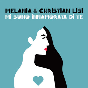 Album Mi Sono Innamorata Di Te from Melania