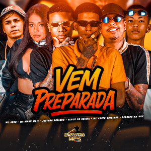 Album Vem Preparada (Explicit) from 