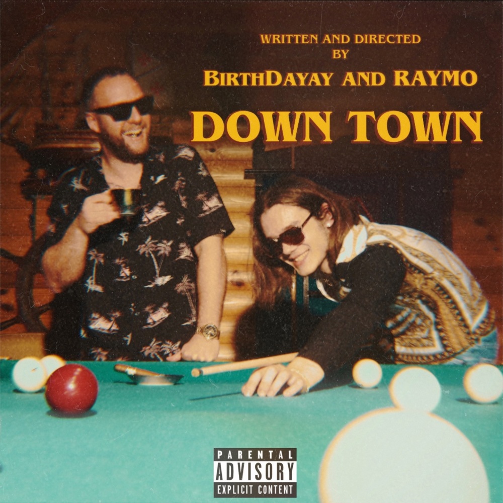 Down Town (Explicit)