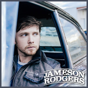 Jameson Rodgers的专辑Jameson Rodgers EP