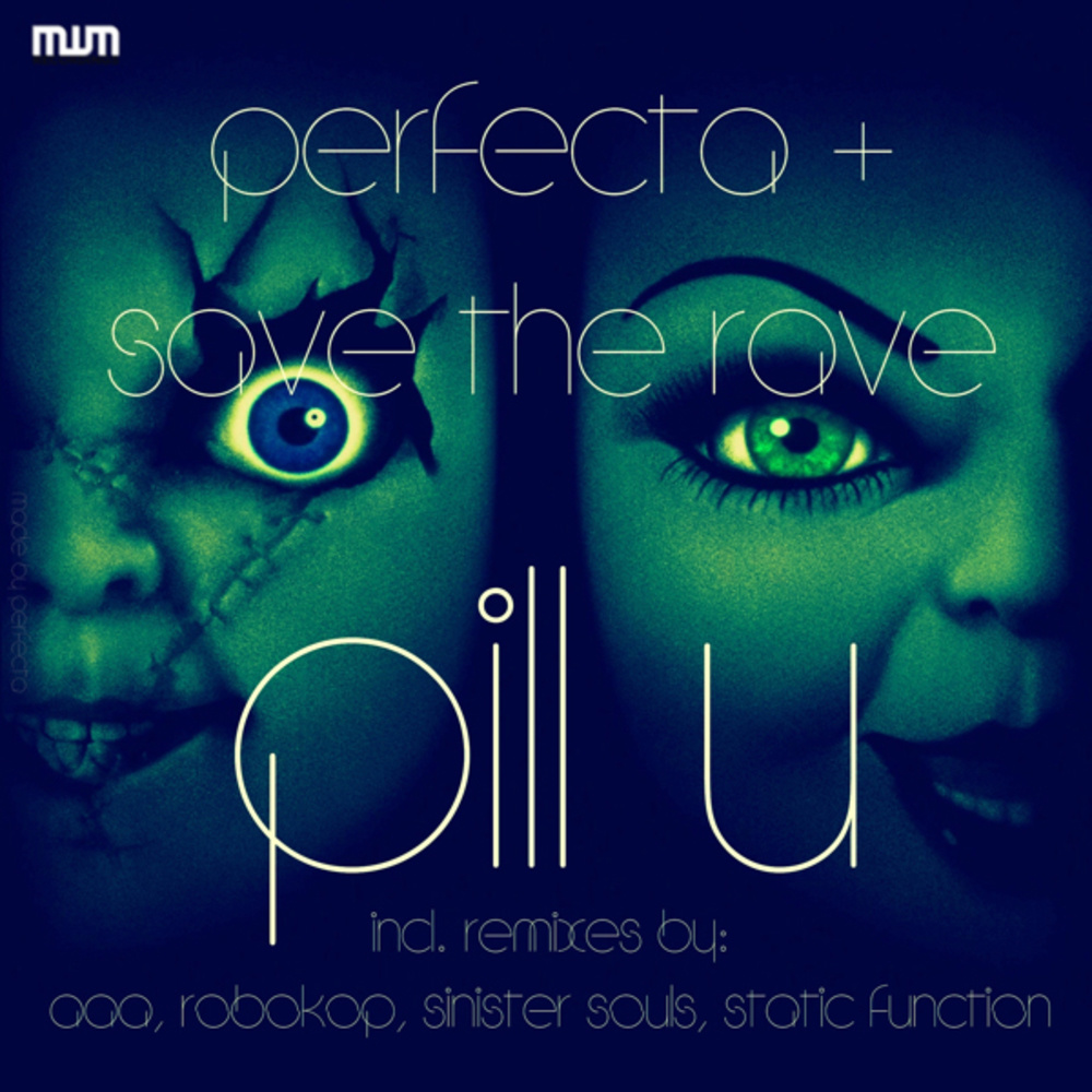 Pill U (AaA Remix)